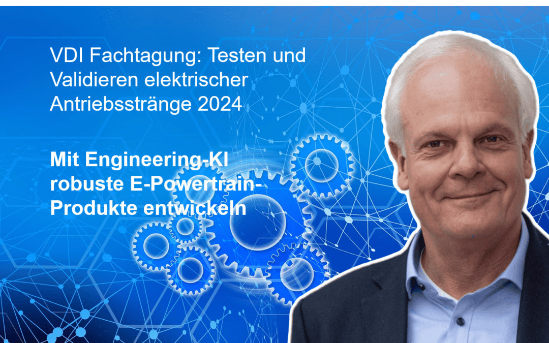 VDI Fachtagung: Testen und Validieren elektrischer Antriebsstränge 2024